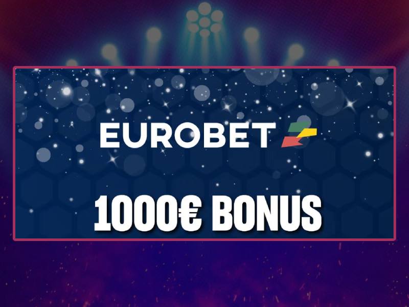 Bonus et promotions Eurobet